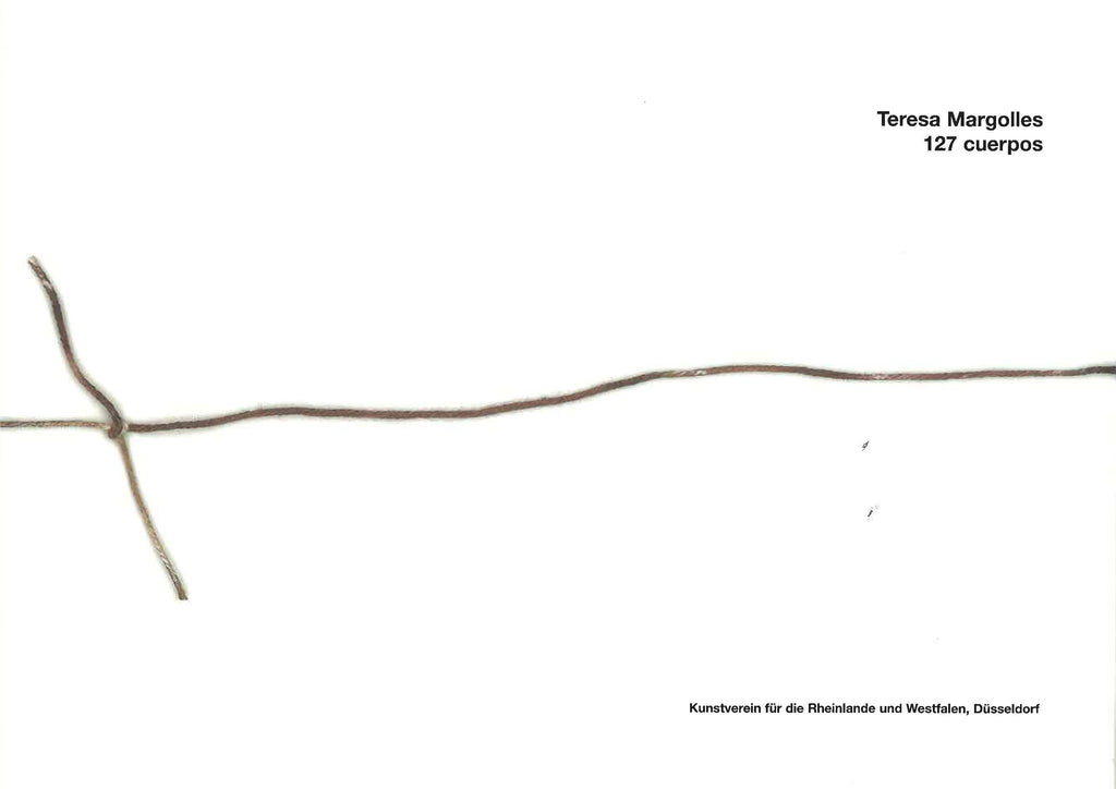 Teresa Margolles: 127 Cuerpos – MOLAA Shop