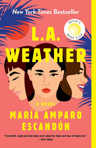 L.A. Weather by Maria A. Escandón