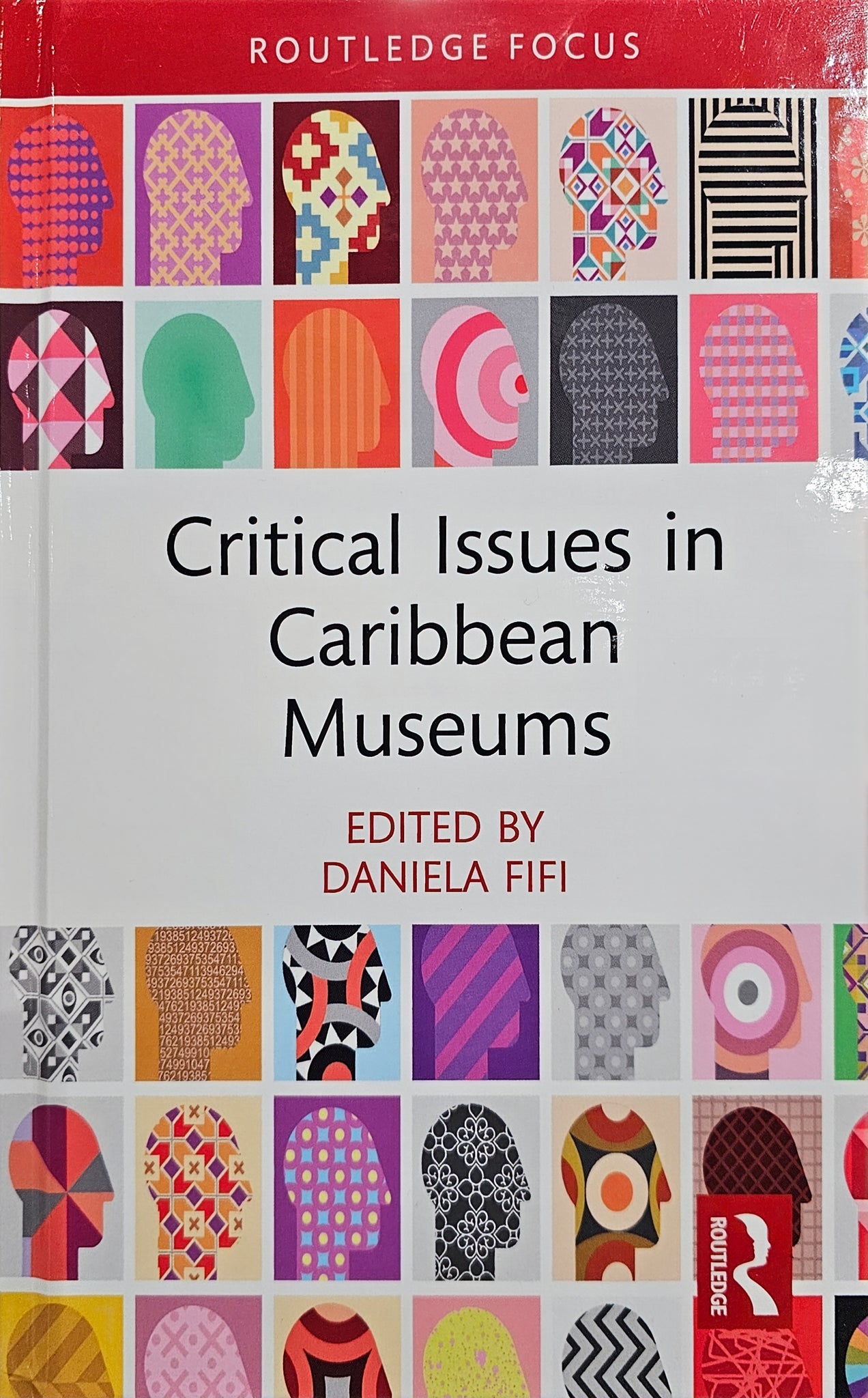 Cover of the book "Critical Issues in Caribbean Museums" Edited by Daniela Fifi