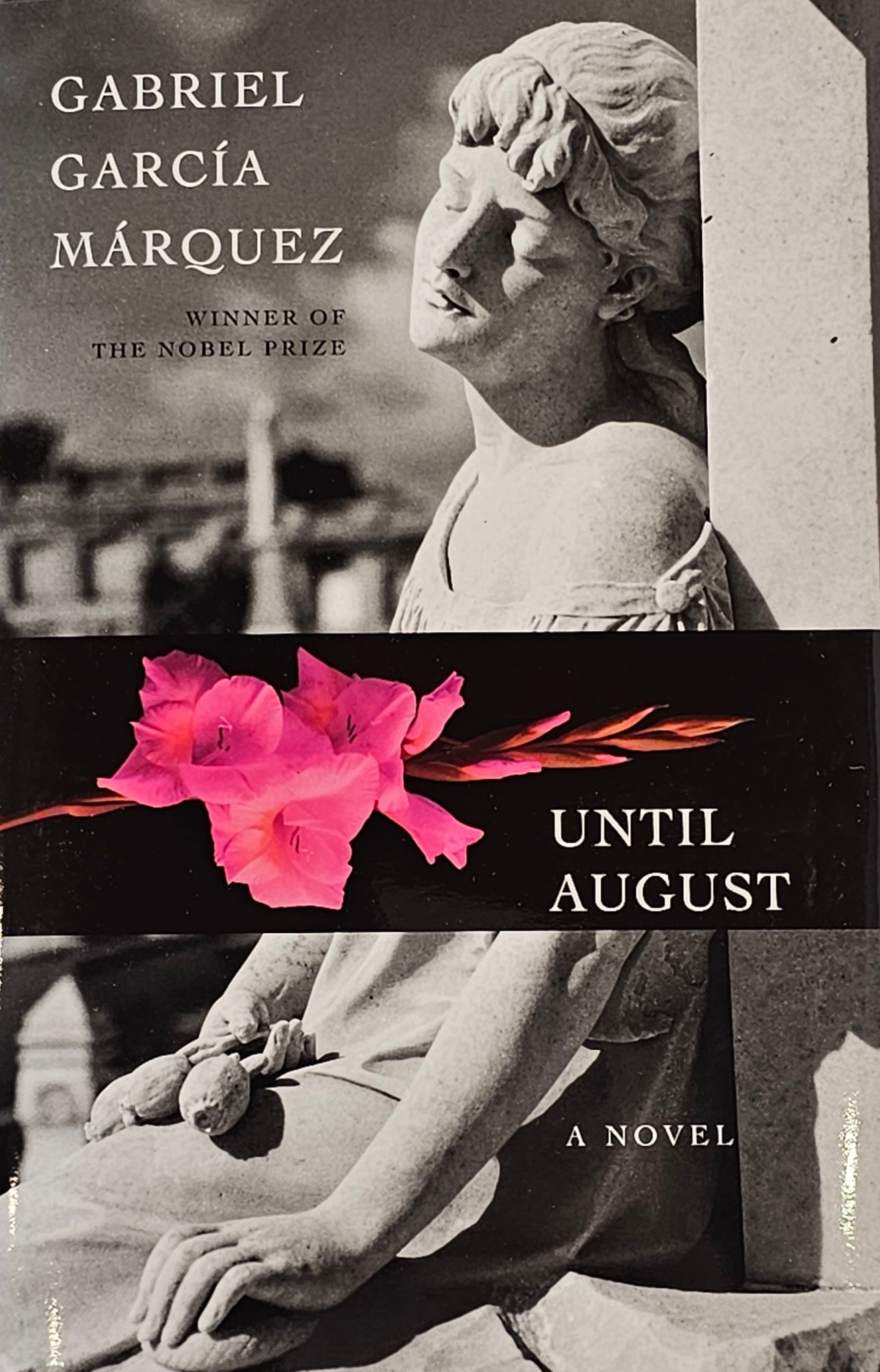 Until August by Gabriel García Márquez