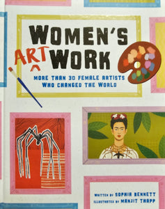 Women's Art Work: More Than 30 Female Artists Who Changed The World