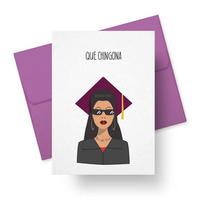 Que Chingona - Graduation Card