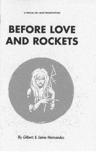 Before Love and Rockets Zine by Gilbert & Jaime Hernandez