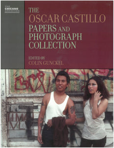 The Oscar Castillo Papers and Photograph Collection