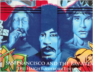 San Francisco and the Bay Area: The Haight-Ashbury by Dick Evans